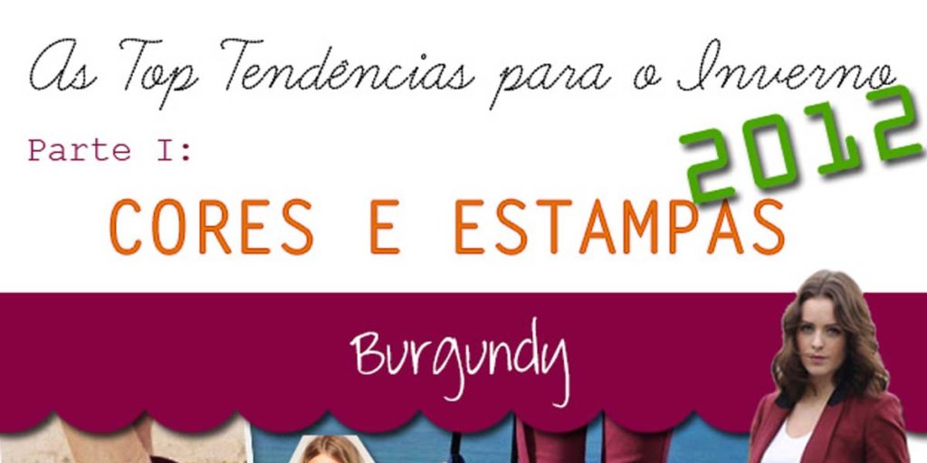As Top Tendências Para o Inverno 2012!