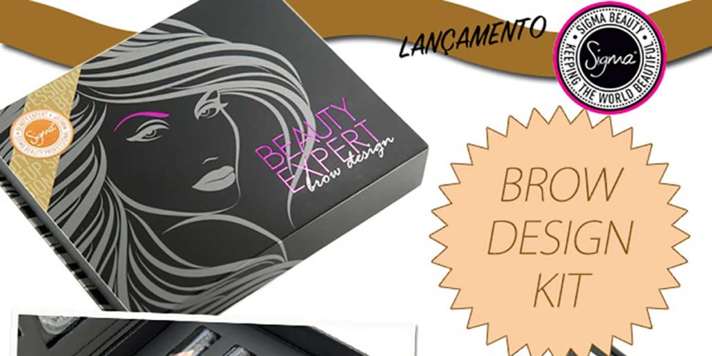Lançamento de Beauté – Kit Para Sobrancelhas Sigma