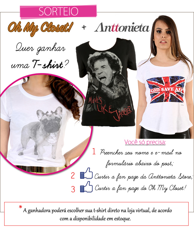 Sorteio t-shirt Anttonieta Store blog de moda Oh My Closet camiseta