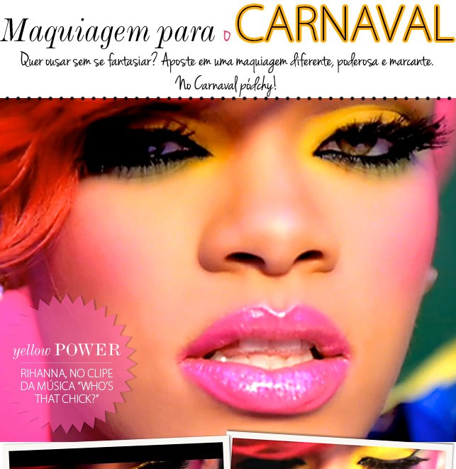 Maquiagem para o Carnaval – Abuse!