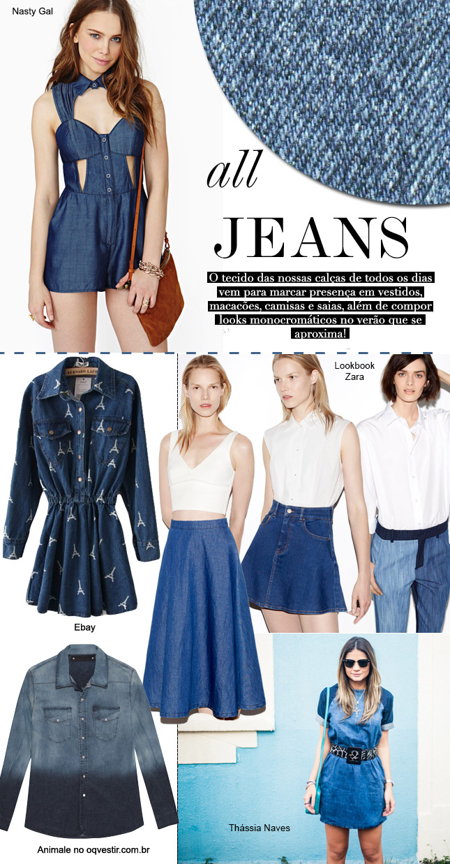 tendencia verao 2014 tudo jeans monocromatico dica blog de moda oh my closet