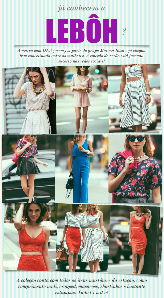 leboh blog de moda oh my closet grupo morena rosa marca nova tendencia jovem verao 2015