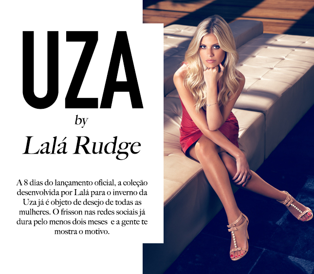 Estilo Lala Rudge: bota inverno e muito mais na coleção da blogueira para a Uza.