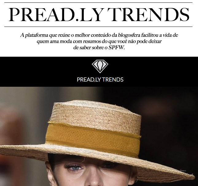 Preadly Trends e Mônica Araújo: um resumo de tudo o que você deve saber sobre o SPFW.