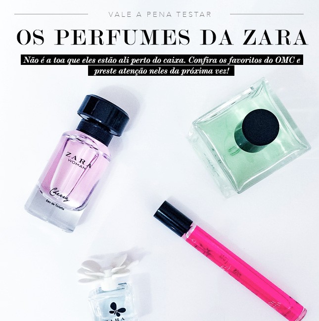 Os perfumes da Zara são do tipo achadinho must have e a blogger Mônica Araújo separou os preferido dela, vem ver!