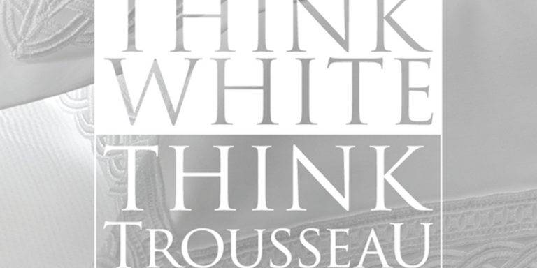 Trousseau Think White
