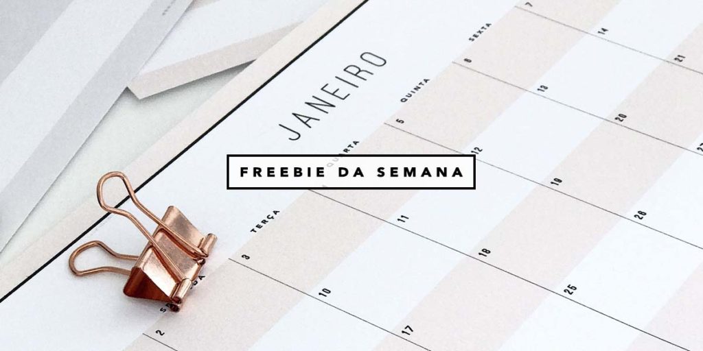 Planner Mensal 2017 – Freebie da semana