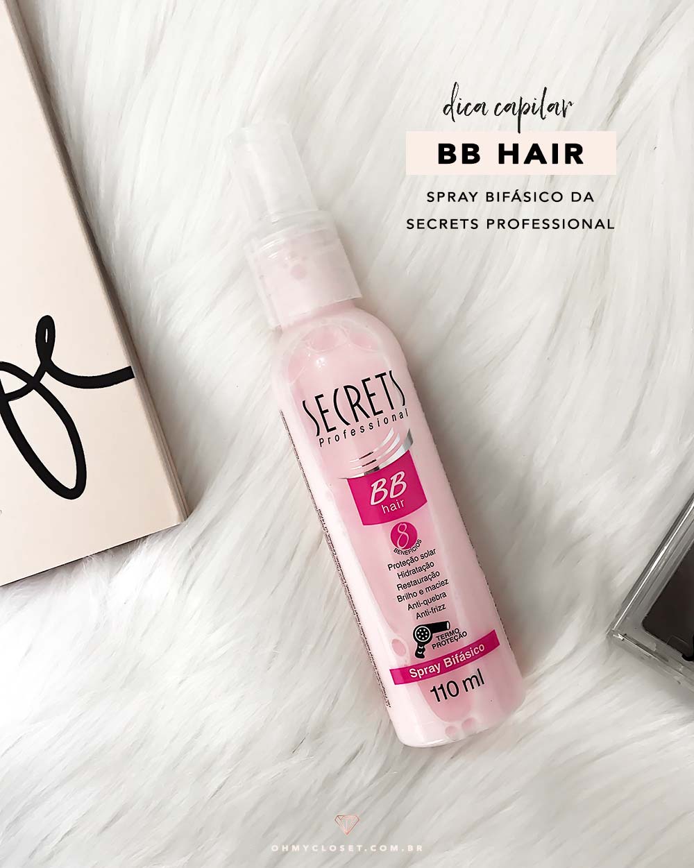 Dica de termo protetor: spray bifásico BB Hair da Secrets Professional.