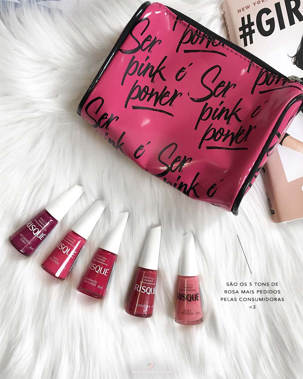 As 5 cores da coleção Ser Pink É Power da Risqué, por Mônica Araújo.