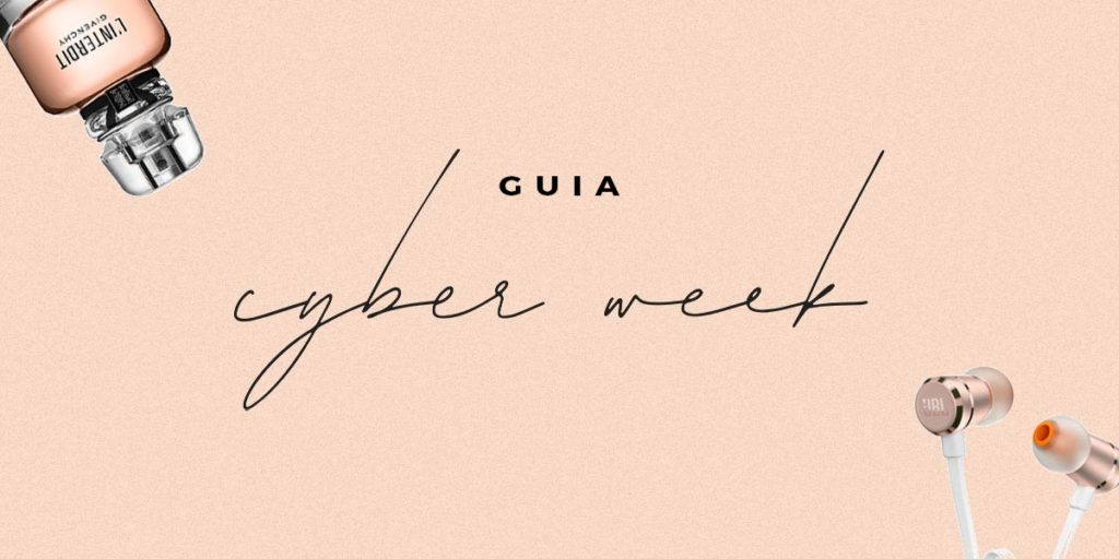 Guia Cyber Week – Melhores Descontos