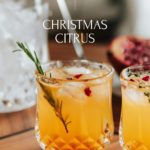 Christmas Citrus Drink