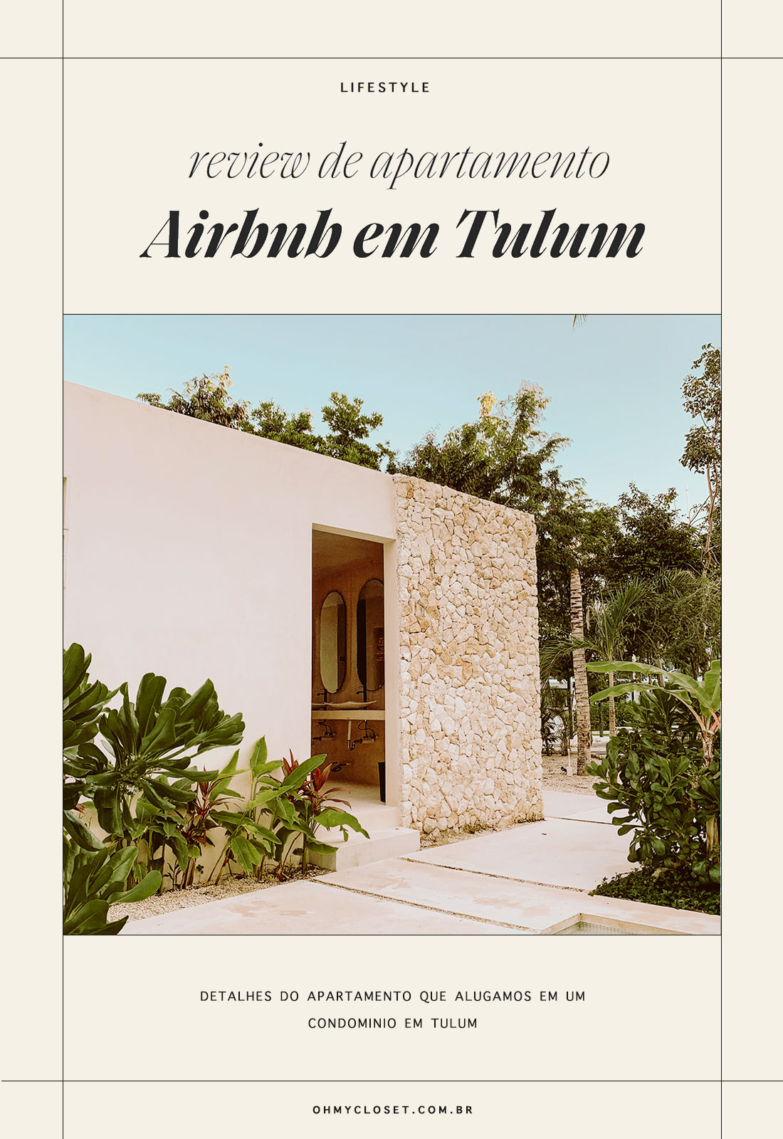Review de Airbnb em Tulum no México.