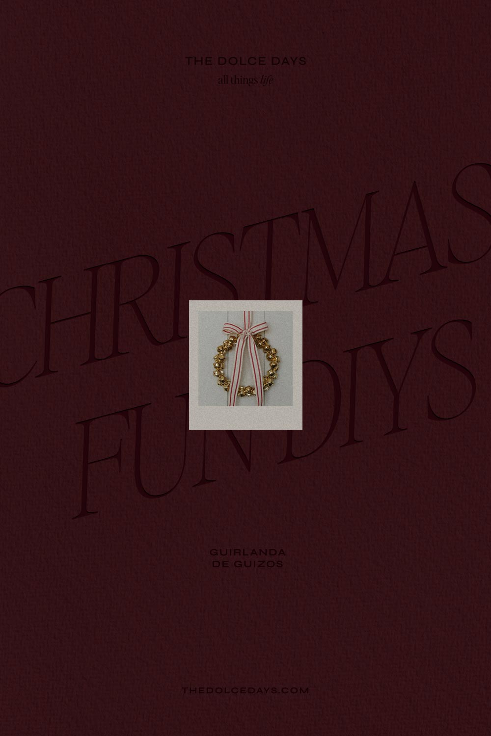 DIY Guirlanda de Guizos The Dolce Days